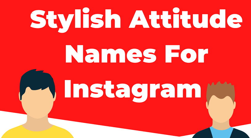 Attitude Stylish Names for Instagram